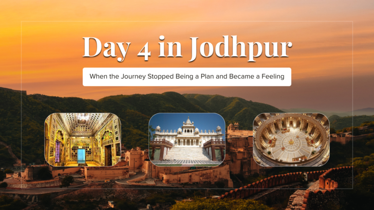 Day 4 travel diary Jodhpur Mehrangarh Fort and Umaid Bhawan Palace